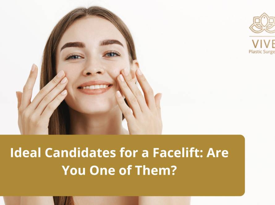 A smiling woman touching her face, symbolizing rejuvenation and self-care, with VIVE Plastic Surgery branding.