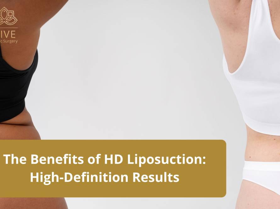 HD Liposuction Before and After – High-Definition Body Contouring | VIVE Plastic Surgery