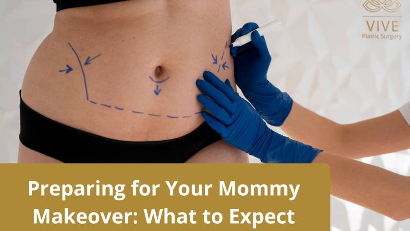 Mommy Makeover Surgery - What to Expect & How to Prepare | VIVE Plastic Surgery Tijuana